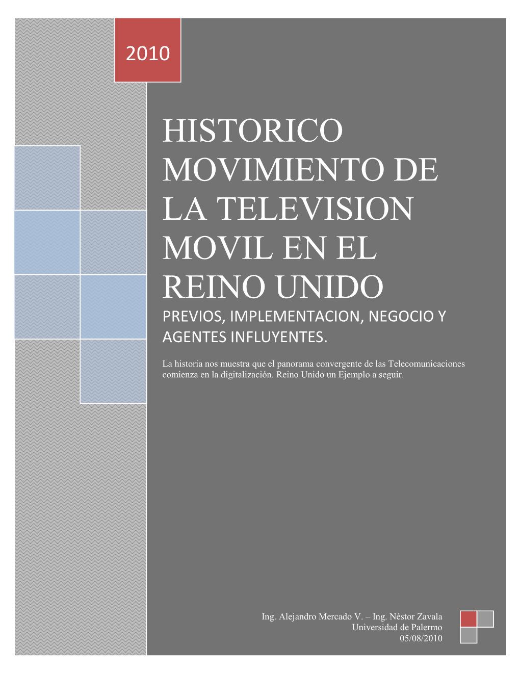 Historico Movimiento De La Television Movil En El Reino Unido Previos, Implementacion, Negocio Y Agentes Influyentes