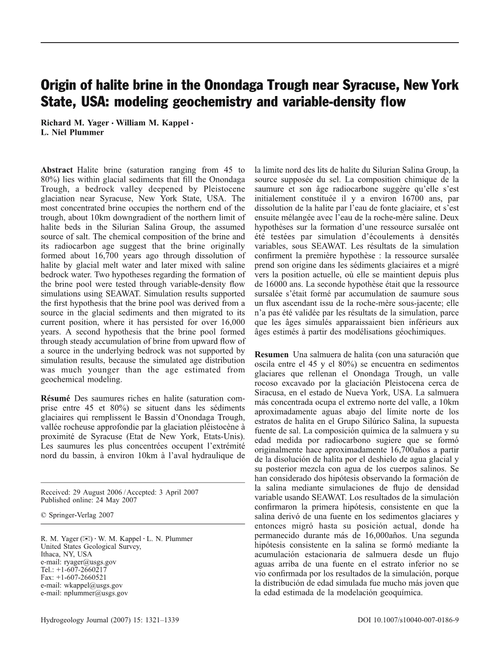 Origin of Halite Brine in the Onondaga Trough Near Syracuse, New York State, USA: Modeling Geochemistry and Variable-Density ﬂow