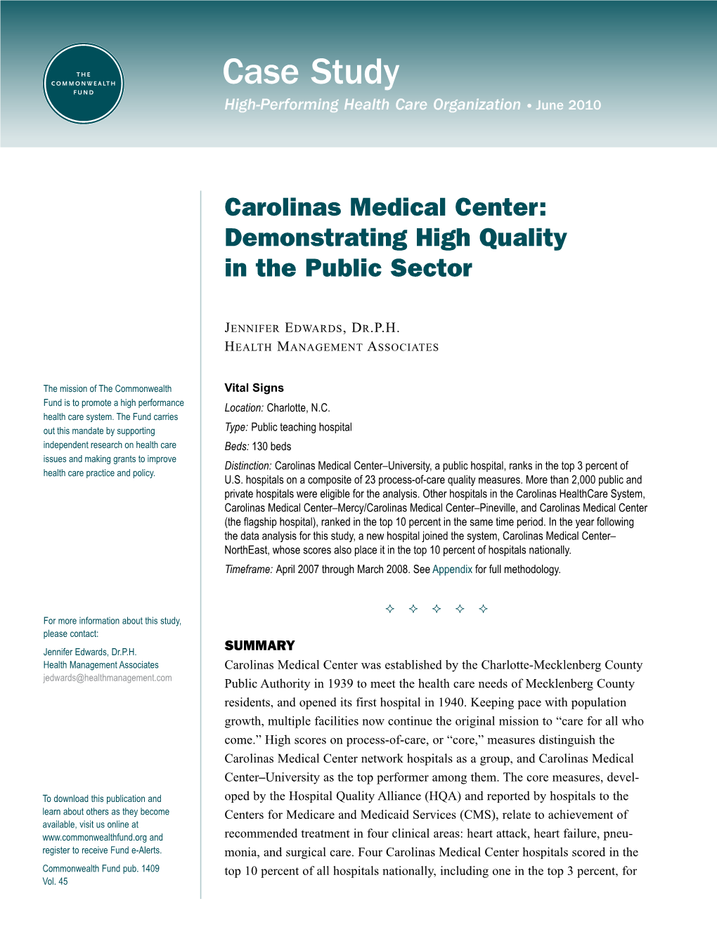 Carolinas Medical Center: Demonstrating High Quality in the Public Sector