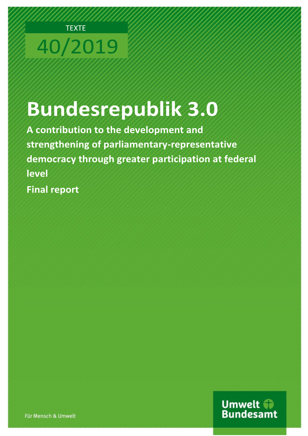 Bundesrepublik 3.0 Abschlussbericht