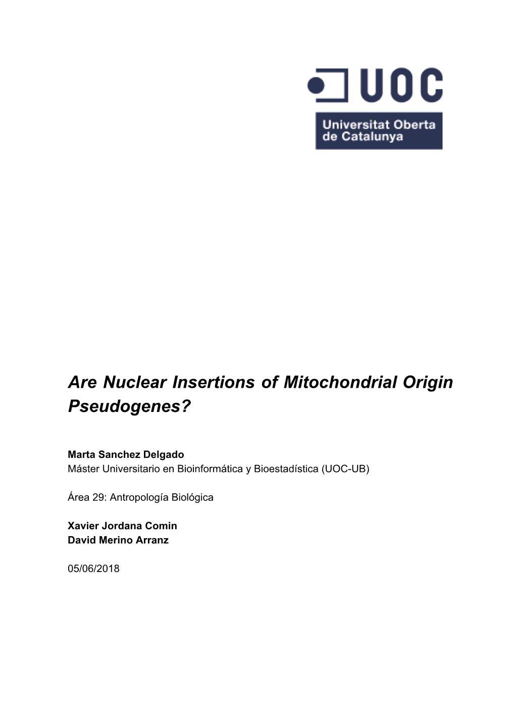 Are Nuclear Insertions of Mitochondrial Origin Pseudogenes?