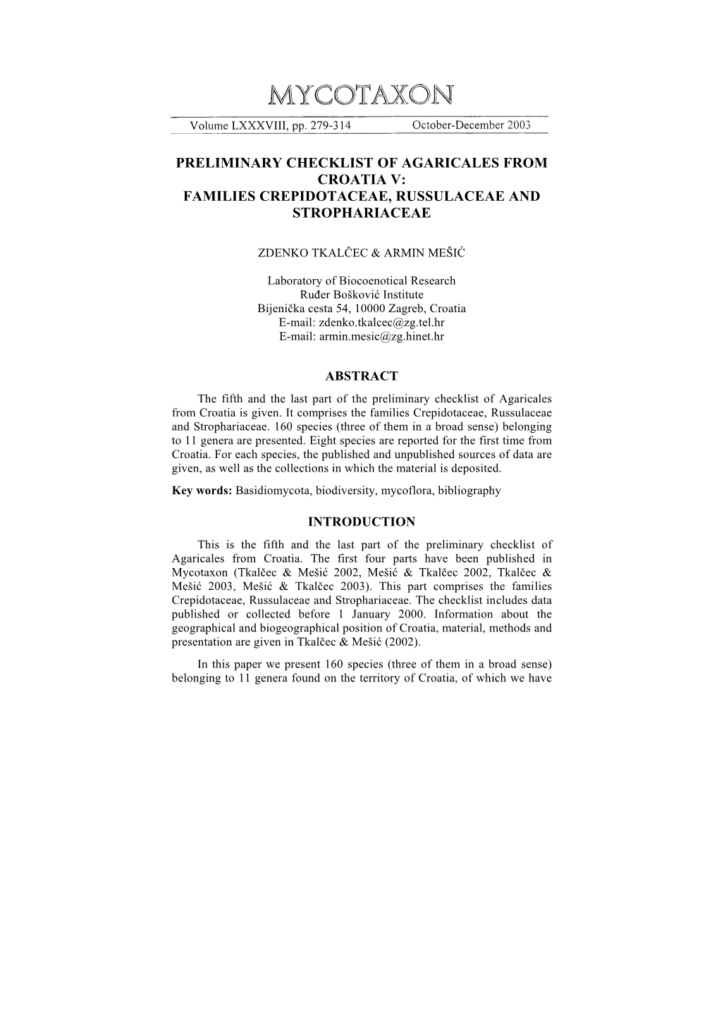 Preliminary Checklist of Agaricales from Croatia V: Families Crepidotaceae, Russulaceae and Strophariaceae