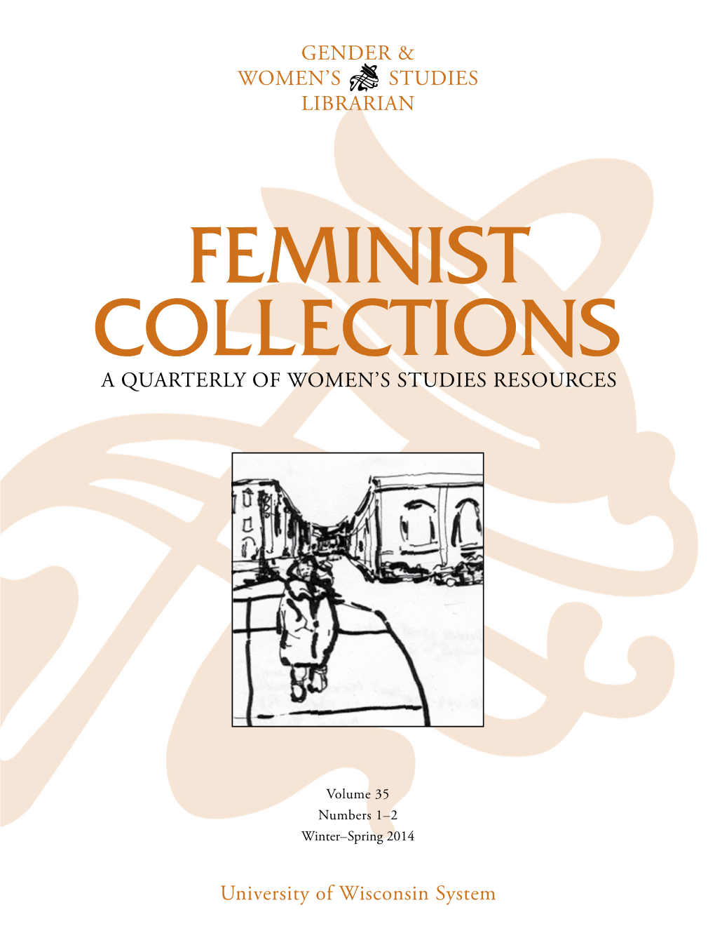 Feminist Collections a Quarterly of Women’S Studies Resources