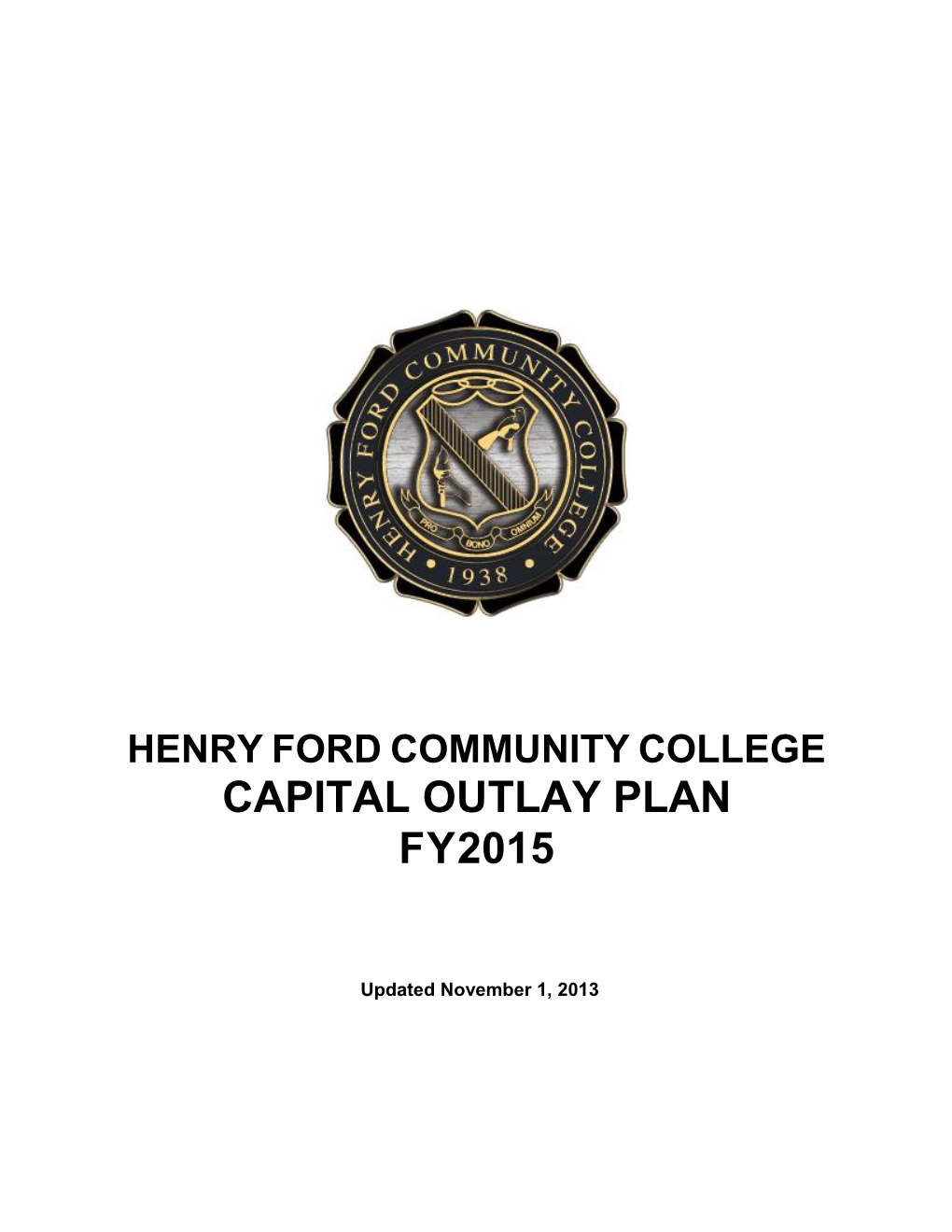 Henry Ford Community College Capital Outlay Plan Fy2015