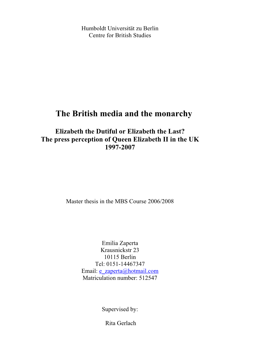 The British Media and the Monarchy