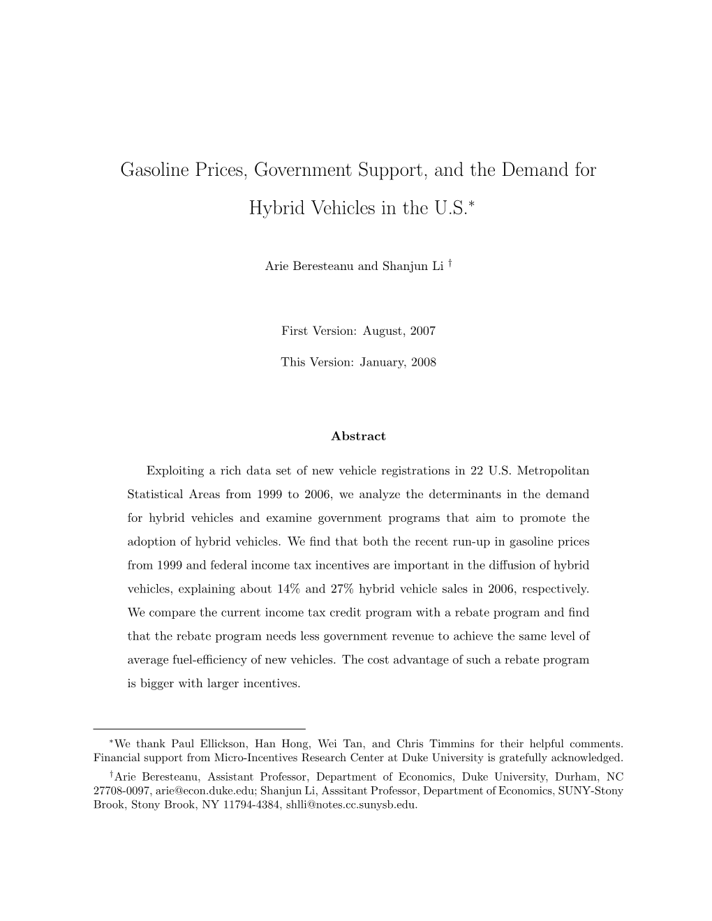 Gasoline Prices, Government Support, and the Demand for Hybrid Vehicles in the U.S.∗
