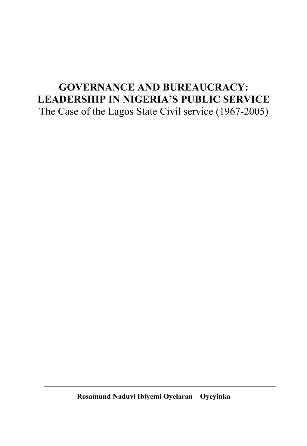 LEADERSHIP in NIGERIA's PUBLIC SERVICE the Case of the Lagos