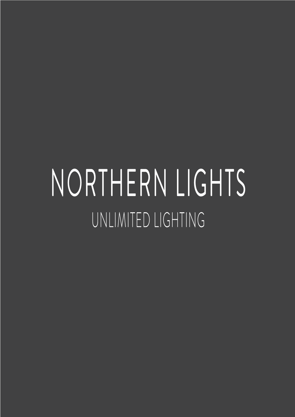 NORTHERN LIGHTS UNLIMITED LIGHTING Project Foler 5 Intros - PART 1 - Copy Layout 1 02/11/2015 09:42 Page 1
