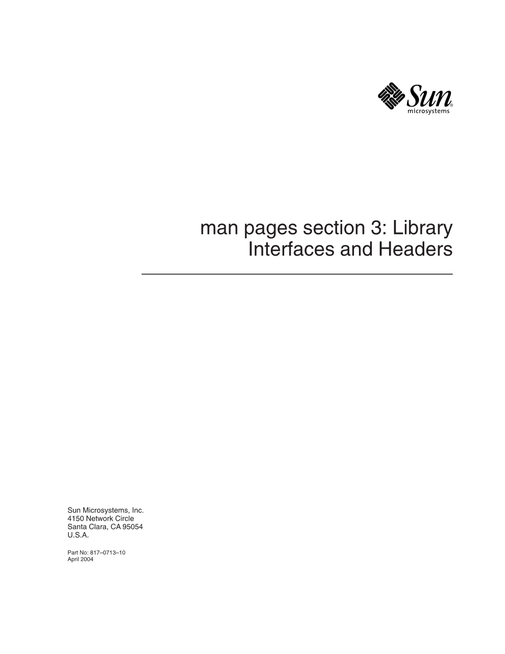 Man Pages Section 3: Library Interfaces and Headers