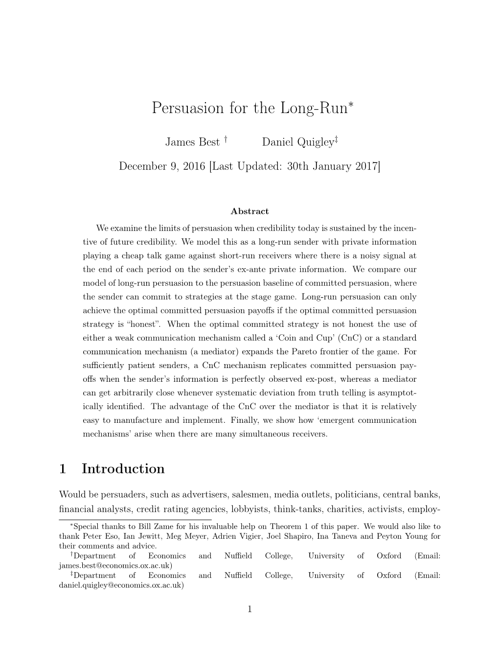 Persuasion for the Long-Runspecial Thanks to Bill Zame for His Invaluable Help on Theorem 1 of This Paper. We Would Also Like To