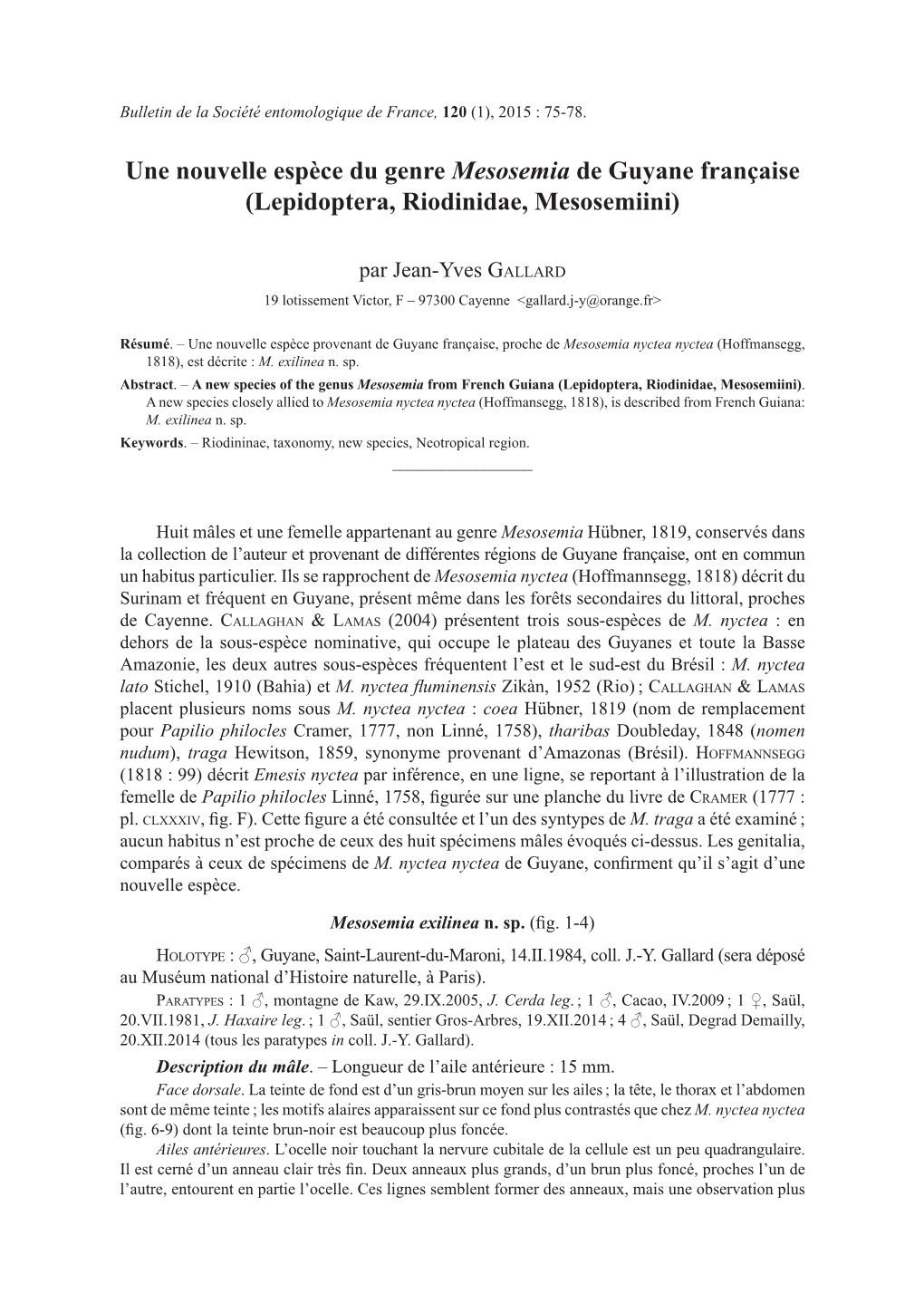 Une Nouvelle Espèce Du Genre Mesosemia De Guyane Française (Lepidoptera, Riodinidae, Mesosemiini)