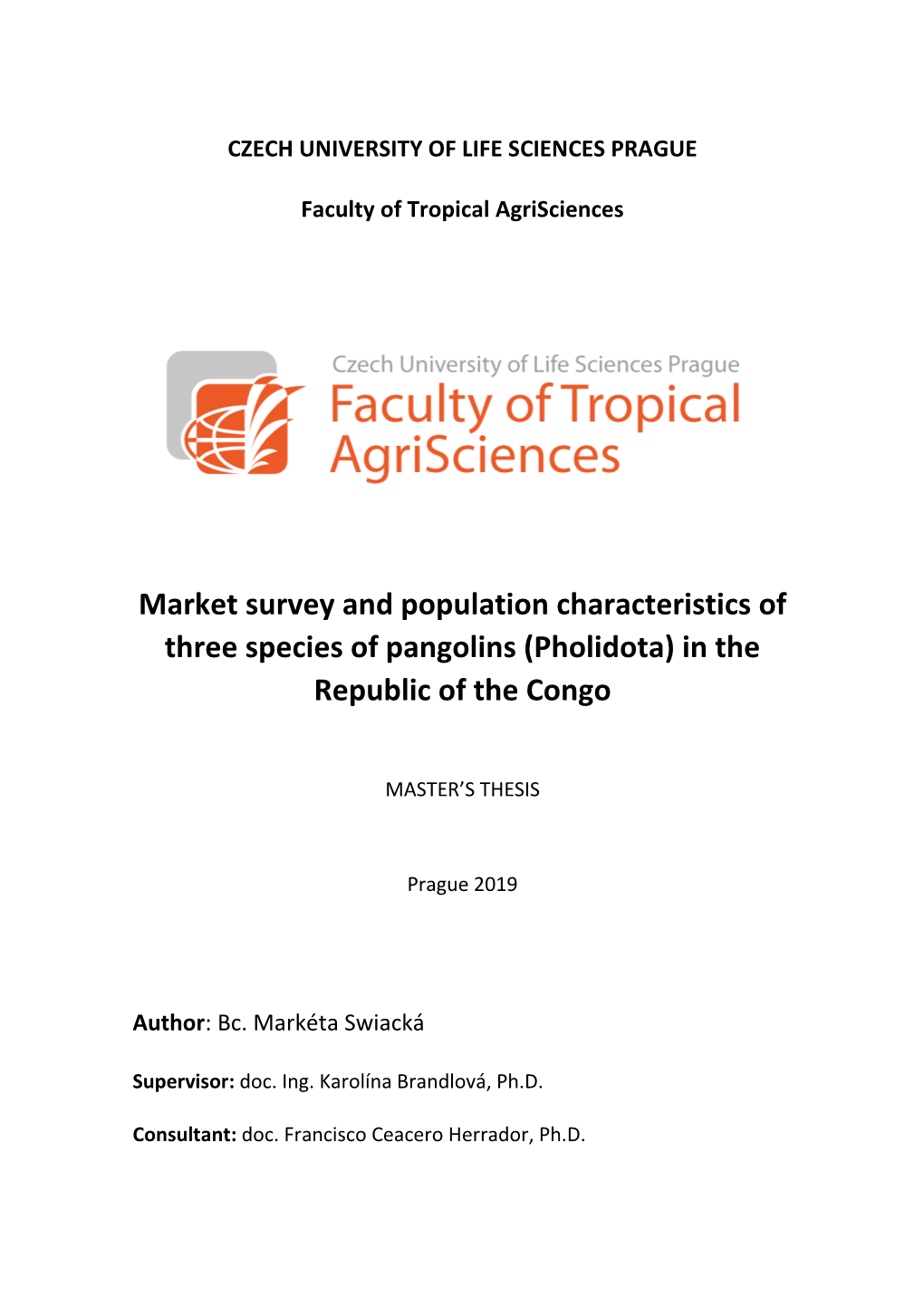 Market Survey and Population Characteristics of Three Species of Pangolins (Pholidota) in the Republic of the Congo