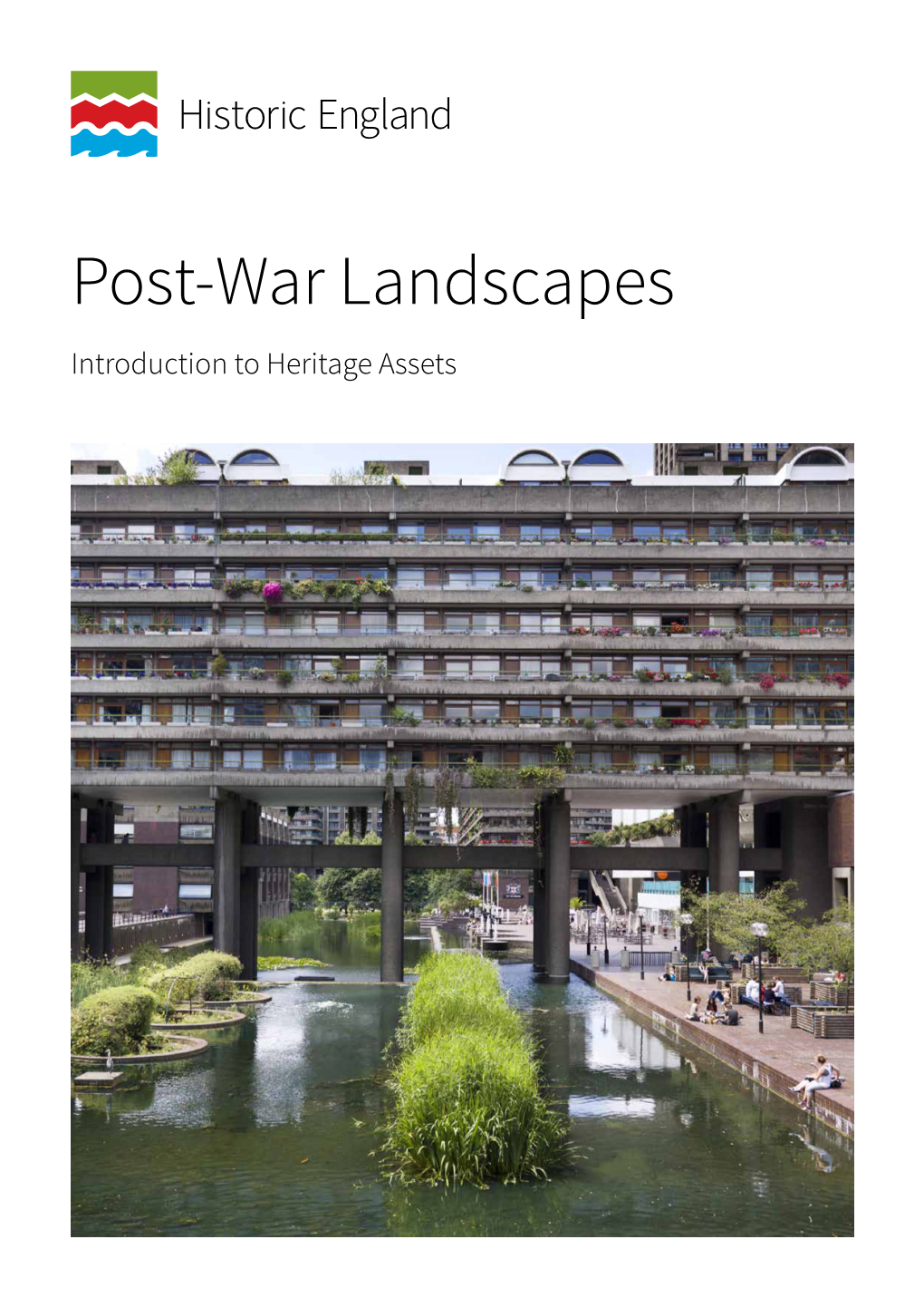 Post-War Landscapes Introduction to Heritage Assets Summary