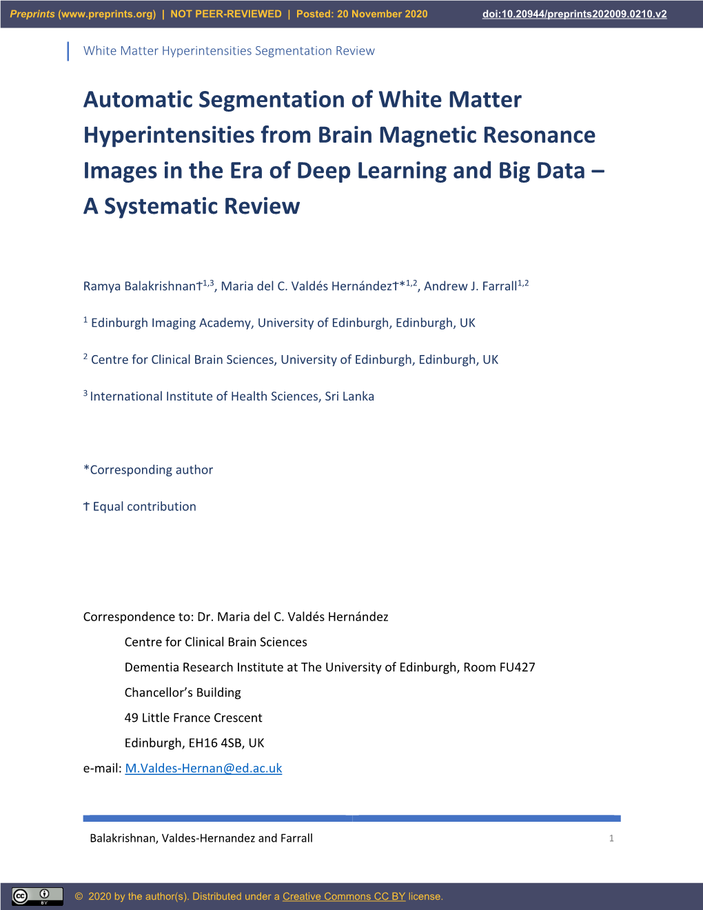 Automatic Segmentation of White Matter Hyperintensities from Brain Magnetic Resonance Images in the Era of Deep Learning and Big Data – a Systematic Review