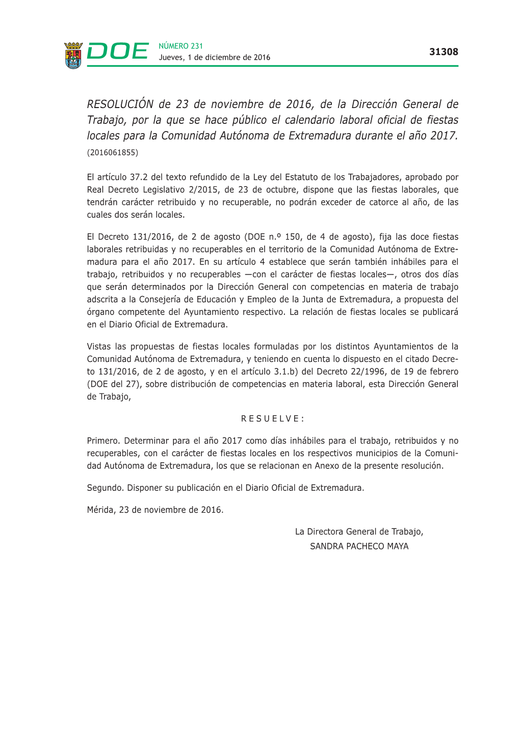 RESOLUCIÓN De 23 De Noviembre De 2016, De La Dirección General De