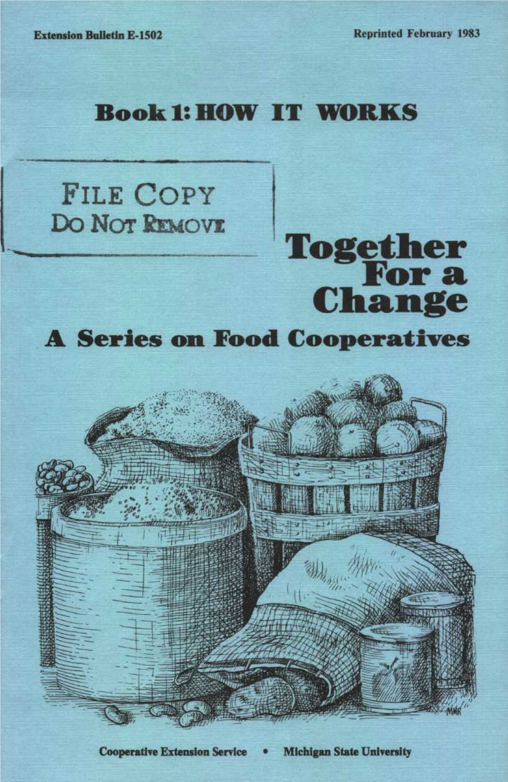 Together Fora Change a Series on Food Cooperatives