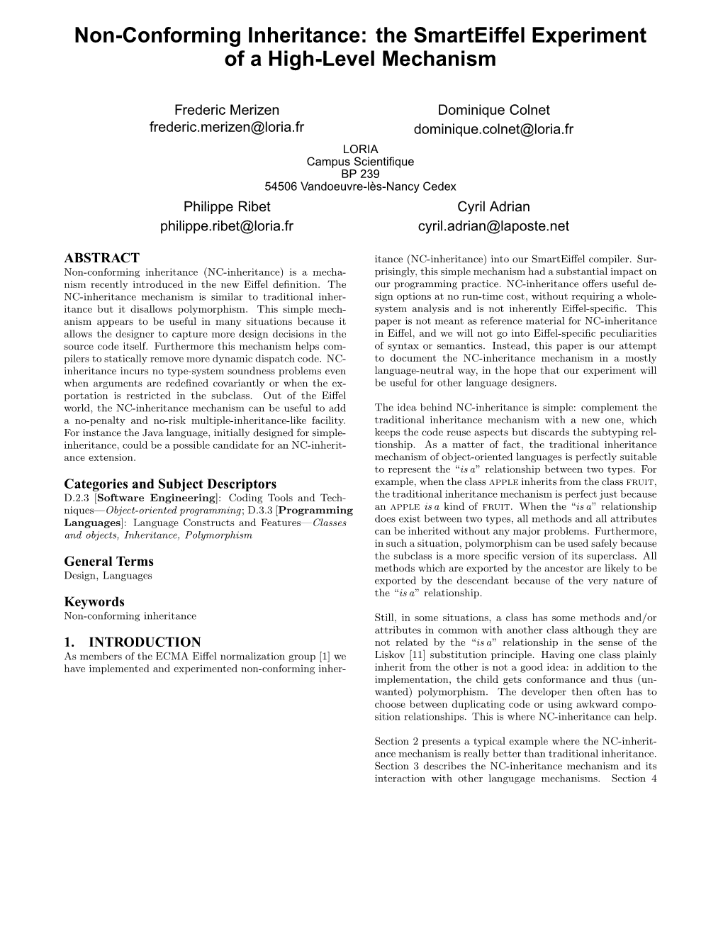 Non-Conforming Inheritance: the Smarteiffel Experiment of a High-Level Mechanism