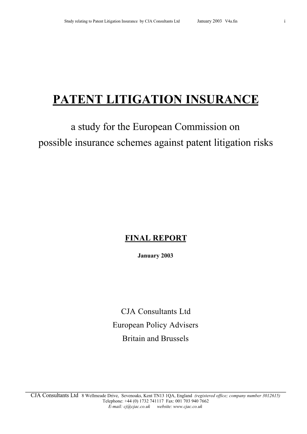 Patent Litigation Insurance by CJA Consultants Ltd January 2003 V4a.Fin I
