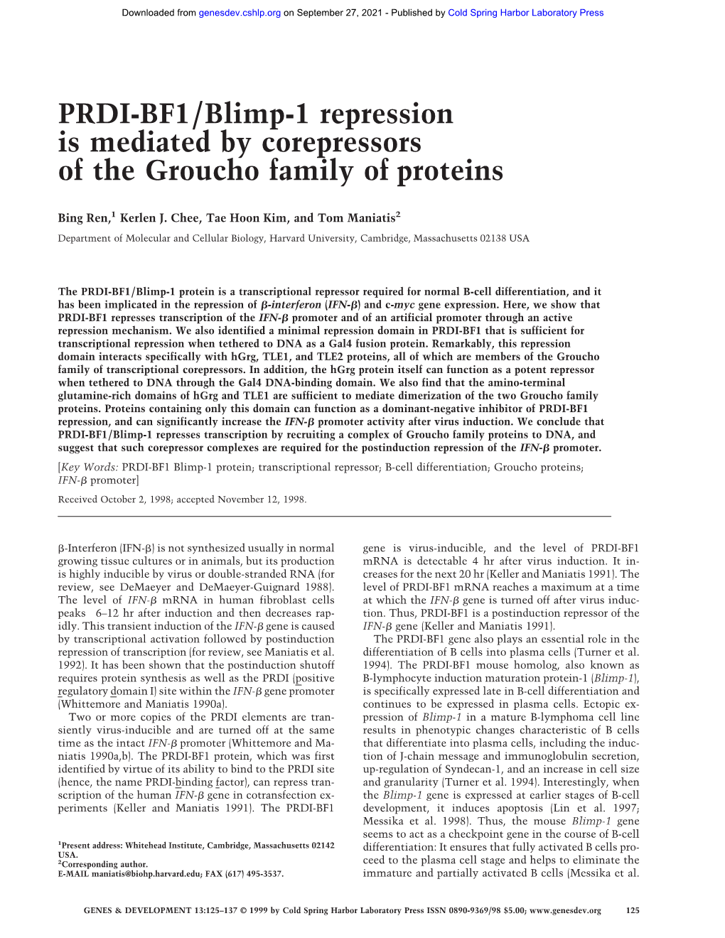 PRDI-BF1/Blimp-1 Repression Is Mediated by Corepressors of the Groucho Family of Proteins