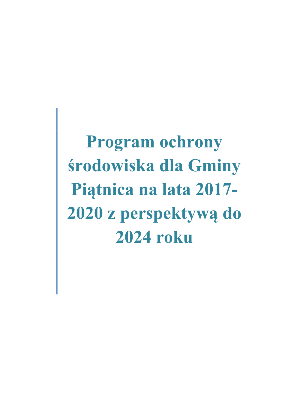 Program Ochrony Środowiska Dla Gminy Piątnica Na Lata 2017-2020 Z