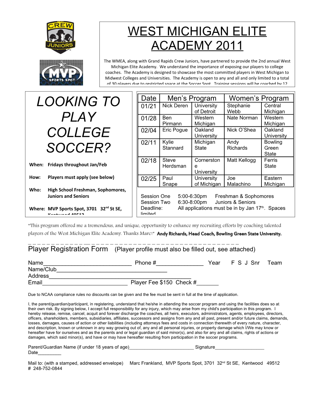 Player Registration Form (Player Profile Must Also Be Filled Out, See Attached)