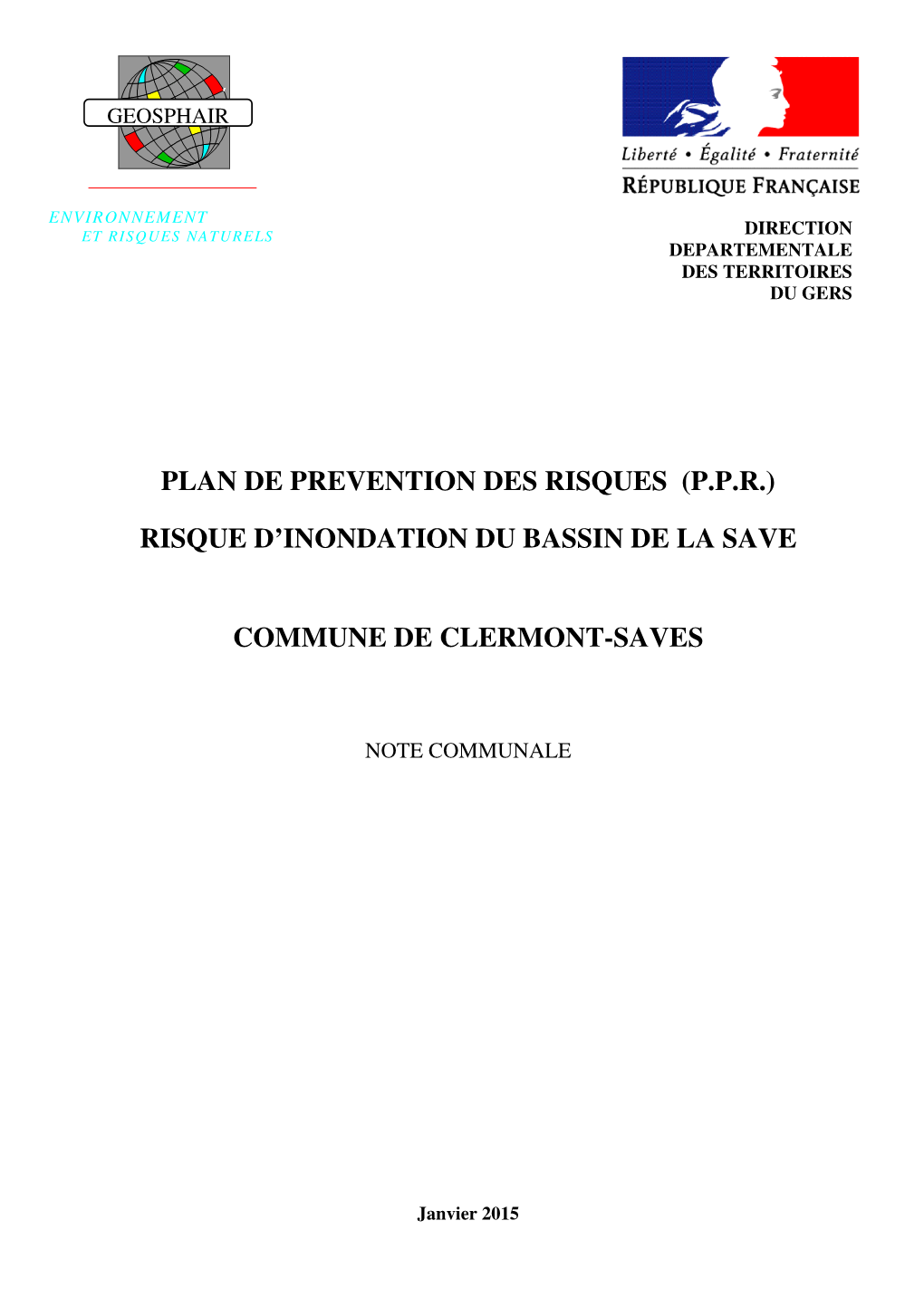 Plan De Prevention Des Risques (P.P.R.) Risque D'inondation Du Bassin De La Save Commune De Clermont-Saves