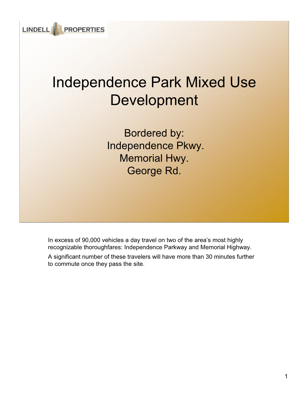 Independence Park Mixed Use Development