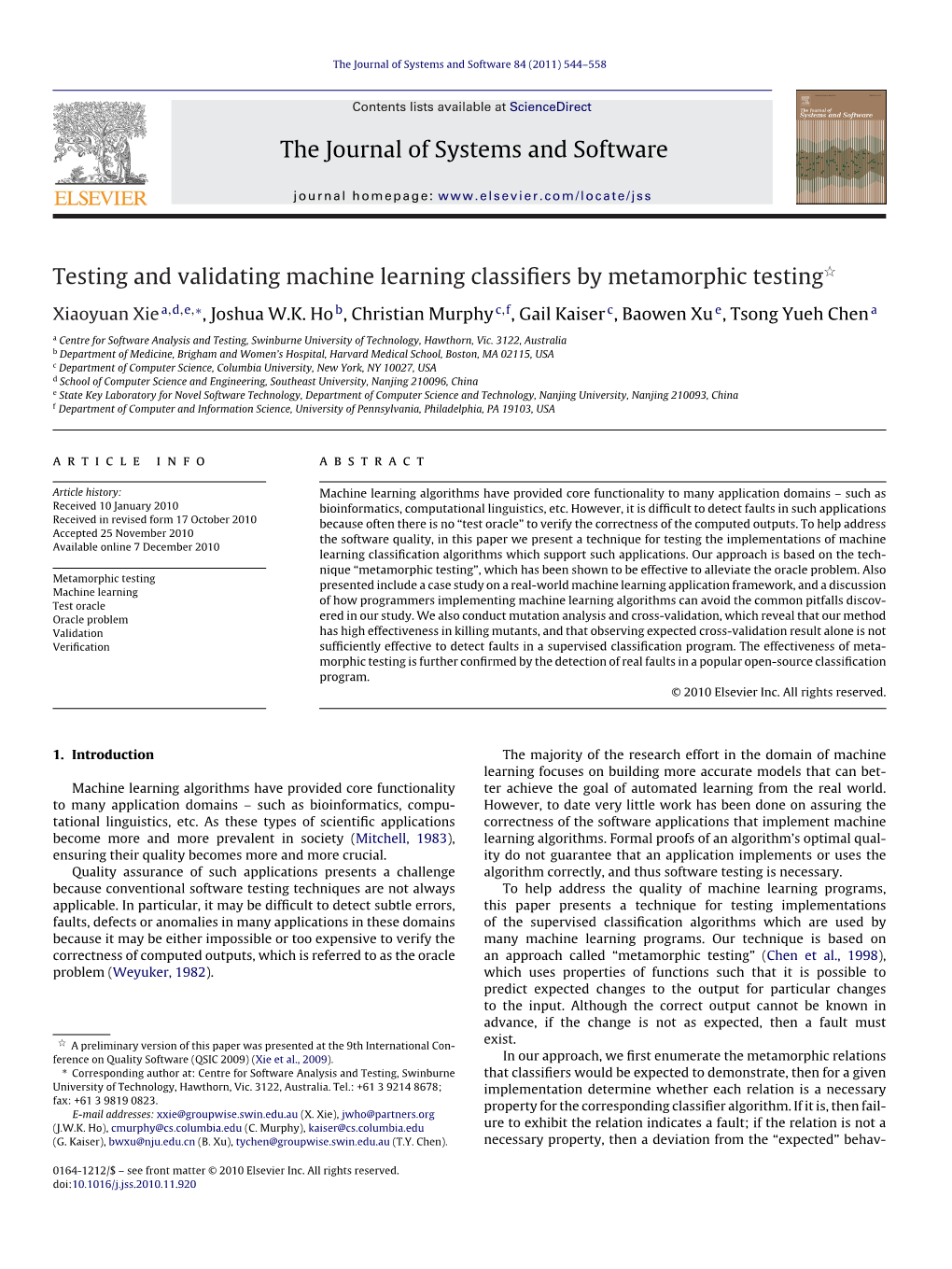 Testing and Validating Machine Learning Classifiers by Metamorphic