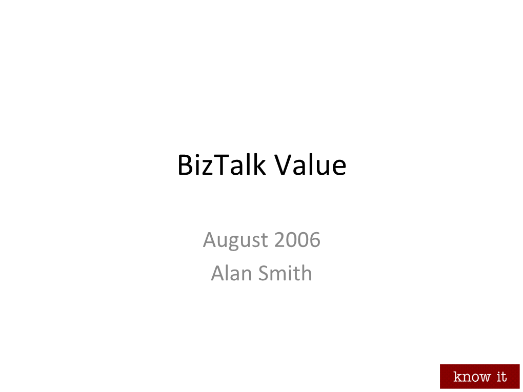 Biztalk Value