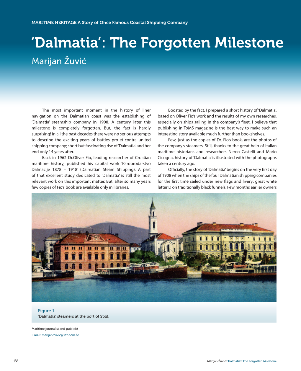 'Dalmatia': the Forgotten Milestone