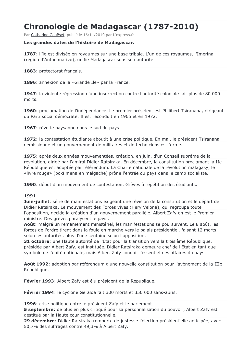 Chronologie De Madagascar (1787-2010) Par Catherine Gouëset, Publié Le 16/11/2010 Par L’Express.Fr Les Grandes Dates De L'histoire De Madagascar