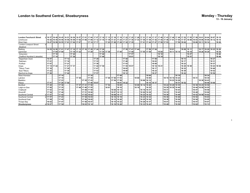 London to Southend Central, Shoeburyness Monday - Thursday 13 - 16 January