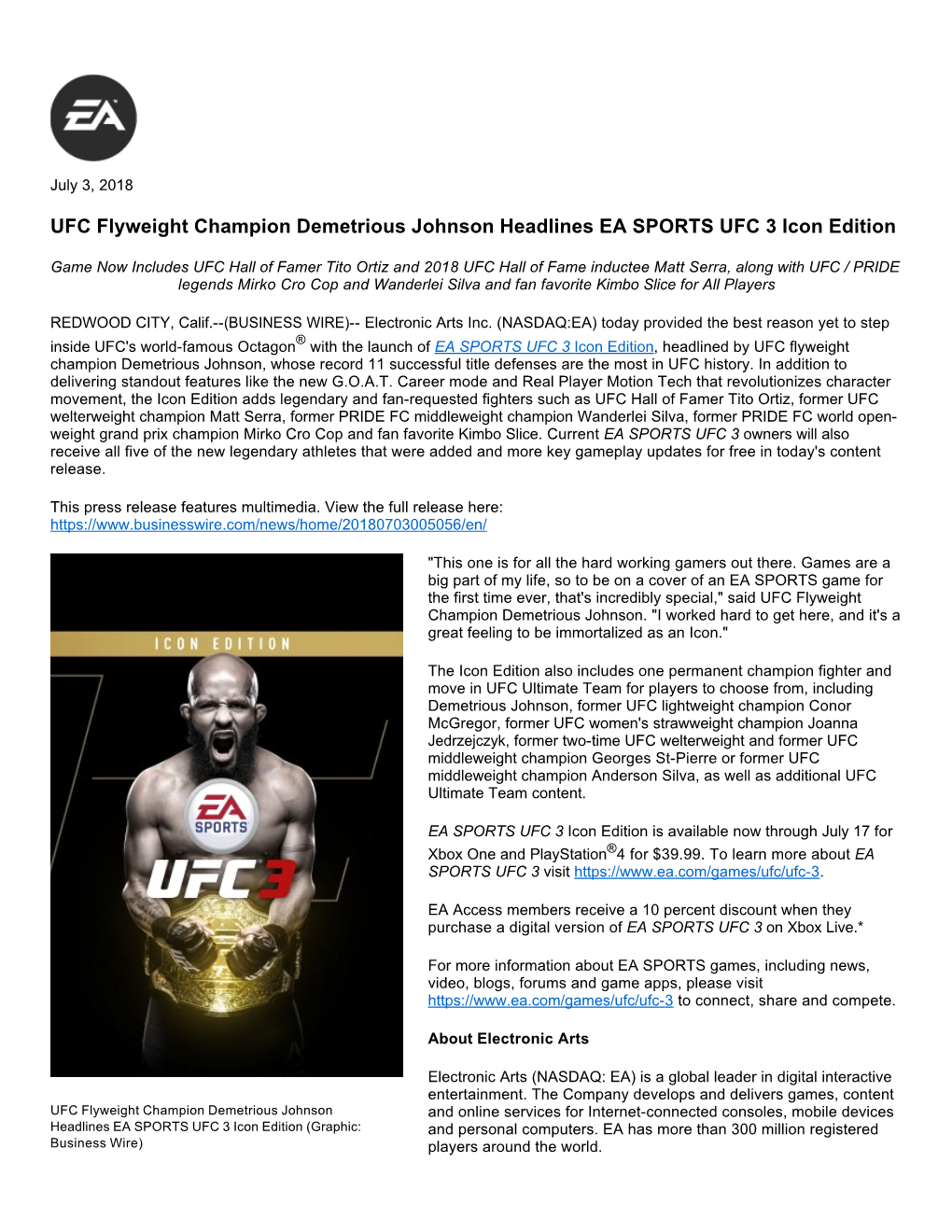 UFC Flyweight Champion Demetrious Johnson Headlines EA SPORTS UFC 3 Icon Edition