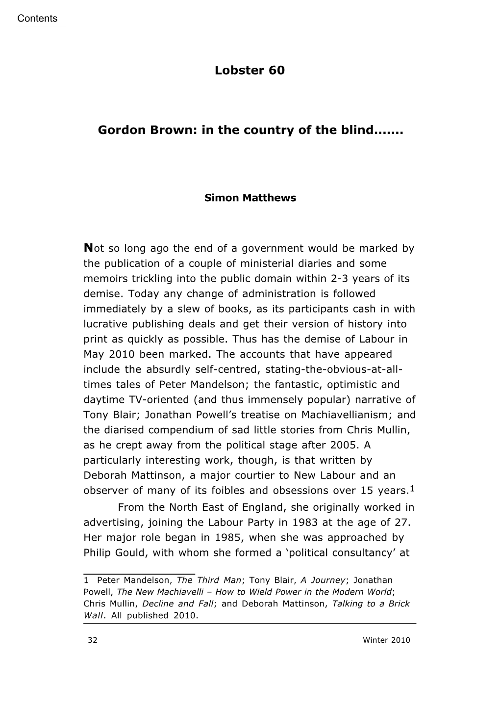 Gordon Brown: in the Country of the Blind