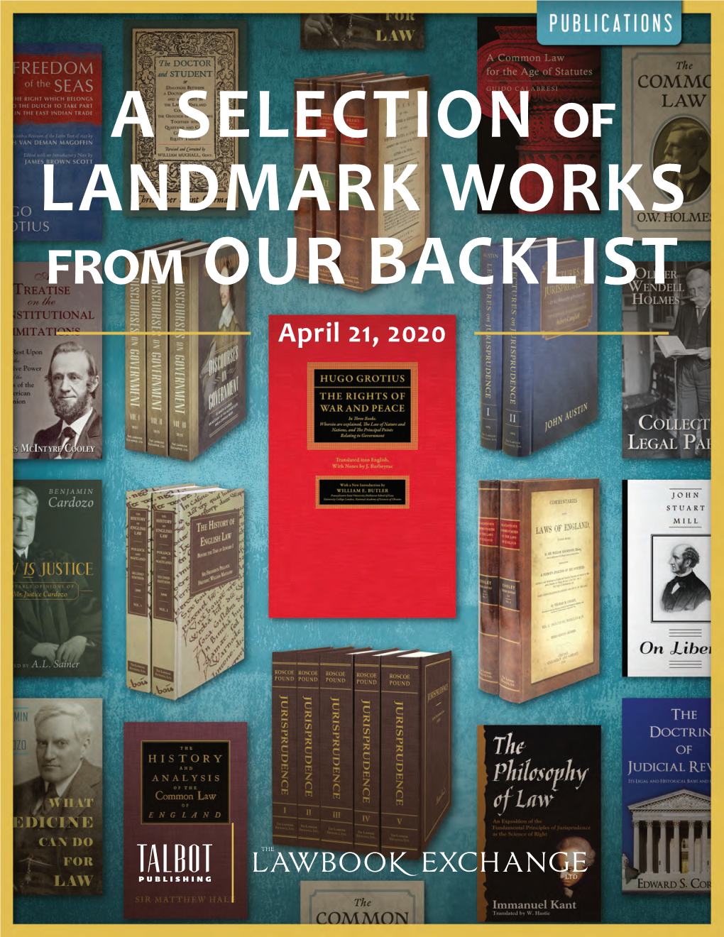 A SELECTION of LANDMARK WORKS from OUR BACKLIST April 21, 2020 a SELECTION of LANDMARK WORKS from OUR BACKLIST