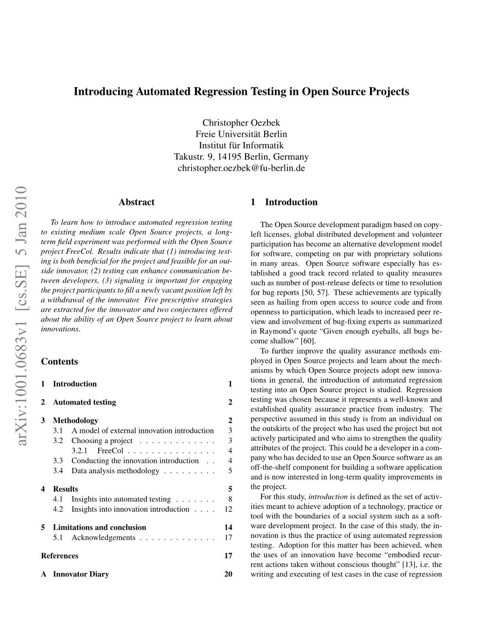 Introducing Automated Regression Testing in Open Source Projects