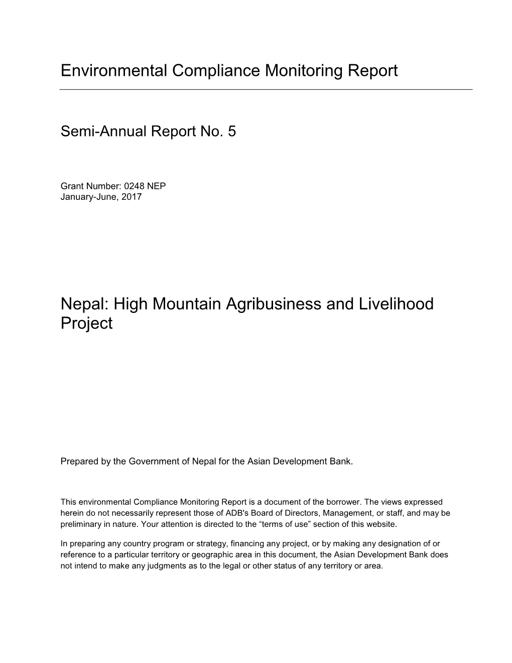 Environmental Compliance Monitoring Report Nepal: High Mountain Agribusiness and Livelihood Project