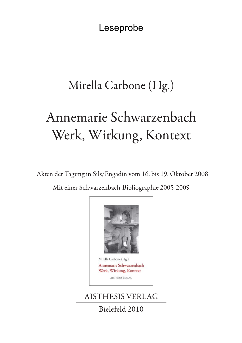 Annemarie Schwarzenbach Werk, Wirkung, Kontext