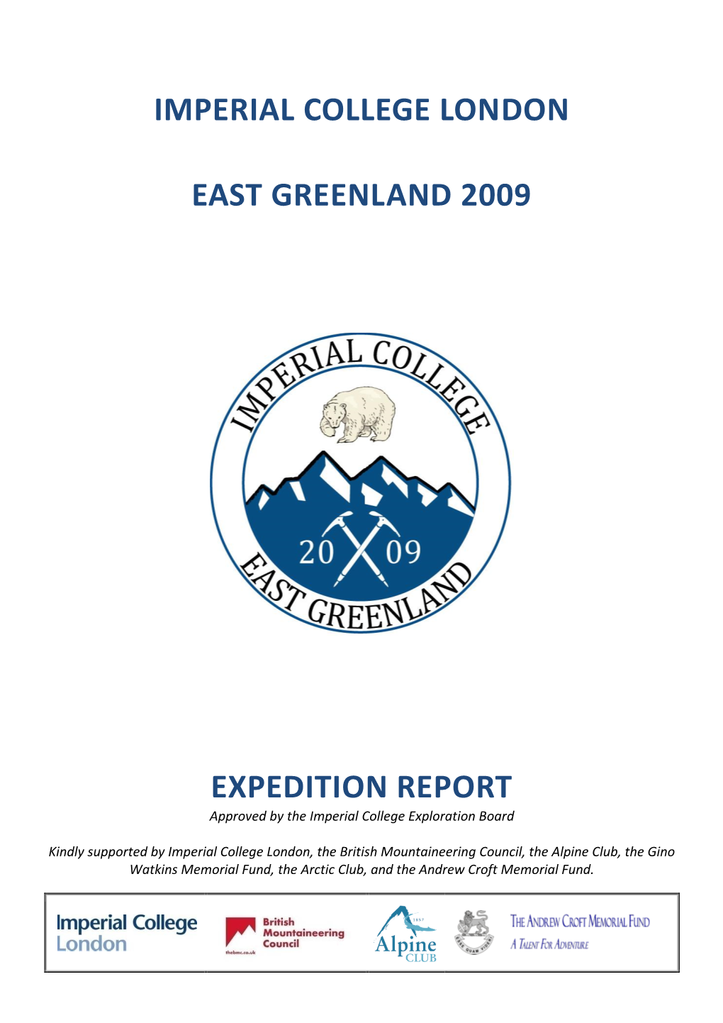 Imperial College London East Greenland 2009 Expedition