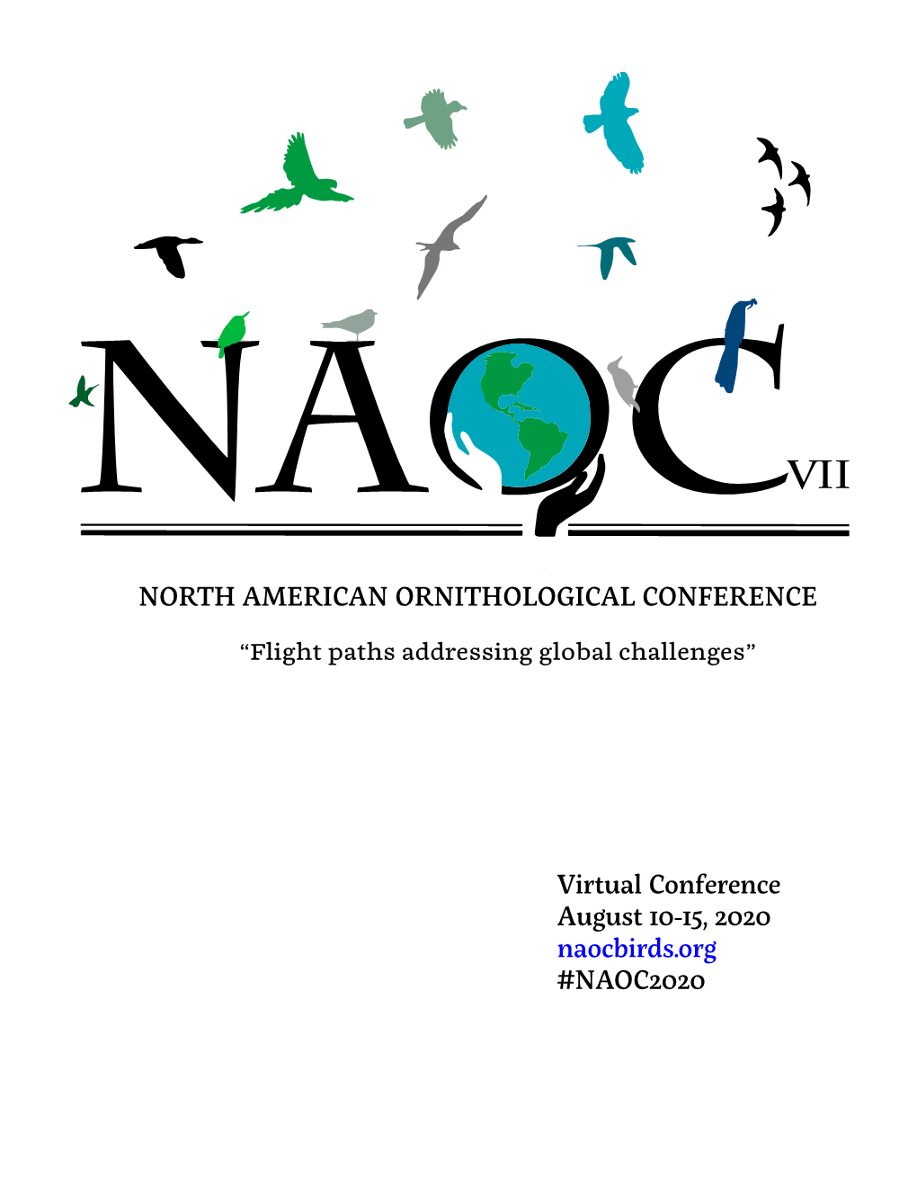 Virtual Conference August 10-15, 2020 Naocbirds.Org #NAOC2020 Join Our Round Table Discussion Wednesday at 4:00 P.M