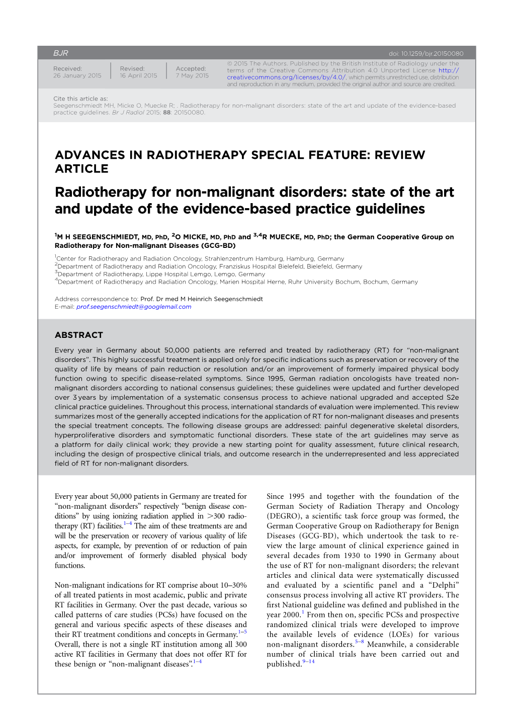 Radiotherapy for Non-Malignant Disorders: State of the Art and Update of the Evidence-Based Practice Guidelines