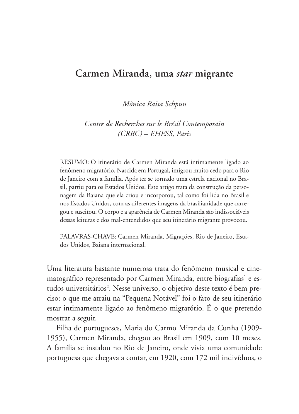 Carmen Miranda, Uma Star Migrante