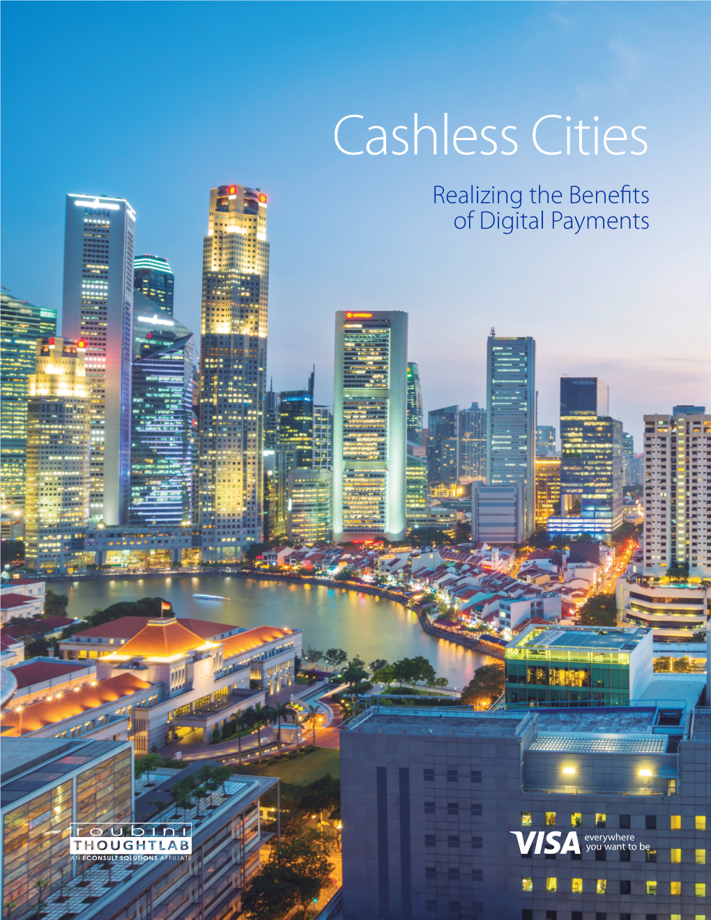 Visa, Cashless Cities, Realizing the Benefits of Digital Payments