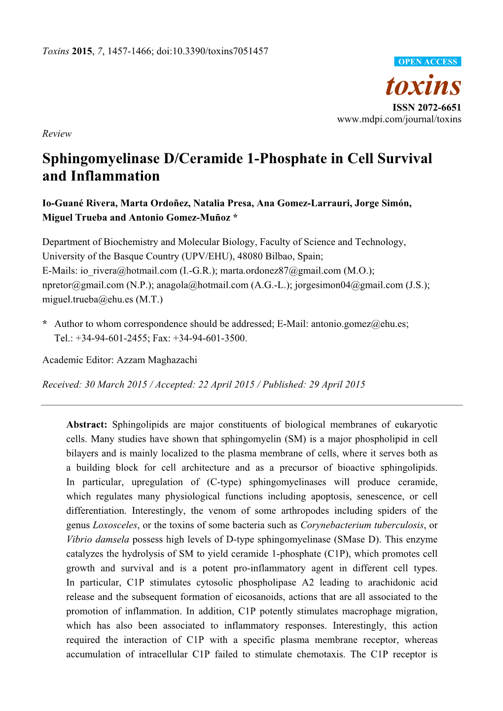 Sphingomyelinase D/Ceramide 1-Phosphate in Cell Survival and Inflammation