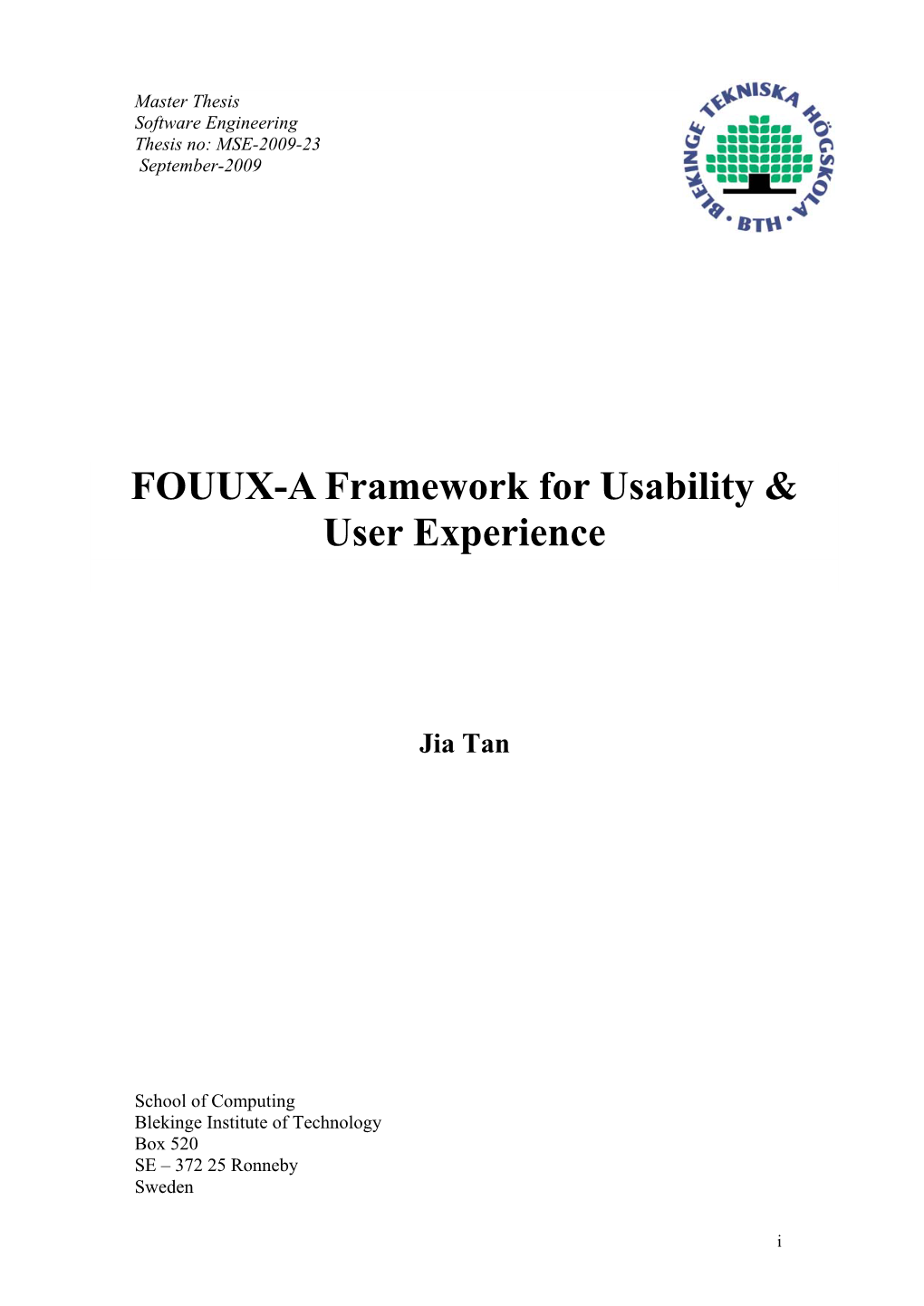FOUUX-A Framework for Usability & User Experience