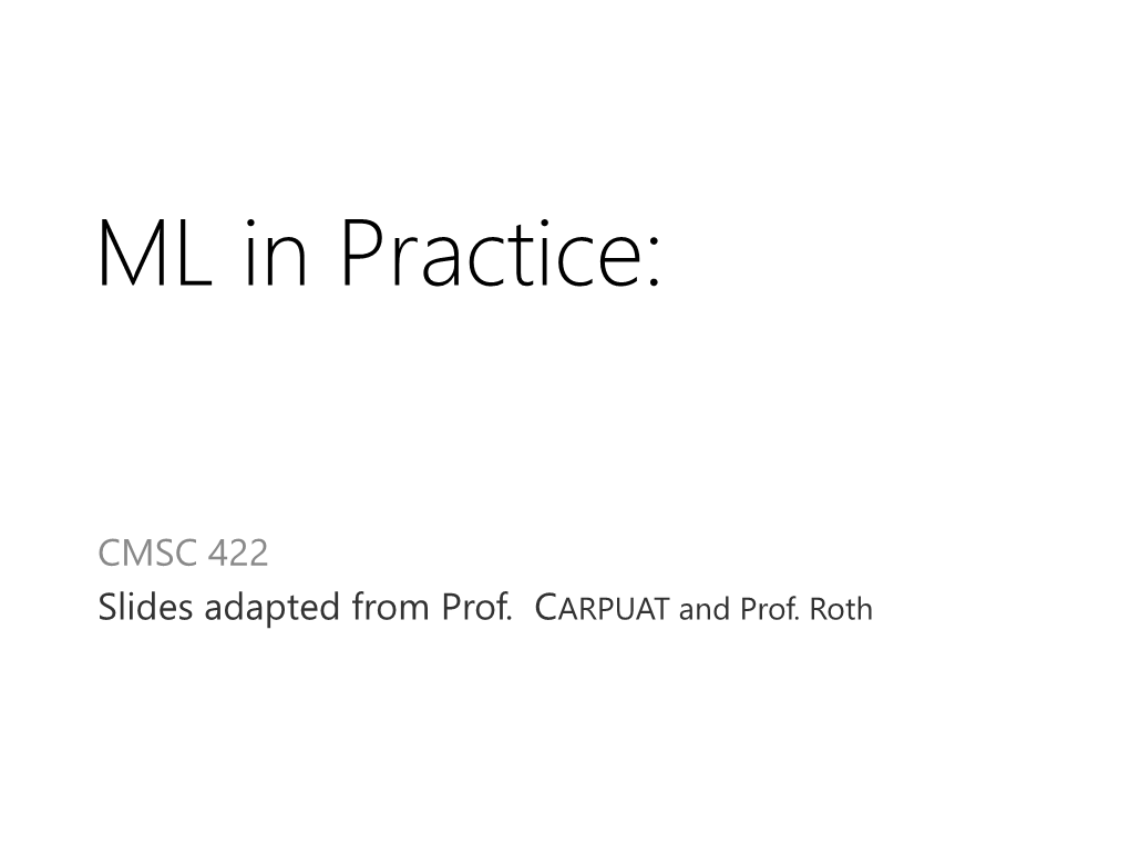 ML in Practice