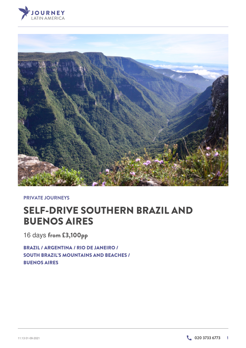 Self-Drive Southern Brazil and Buenos Aires