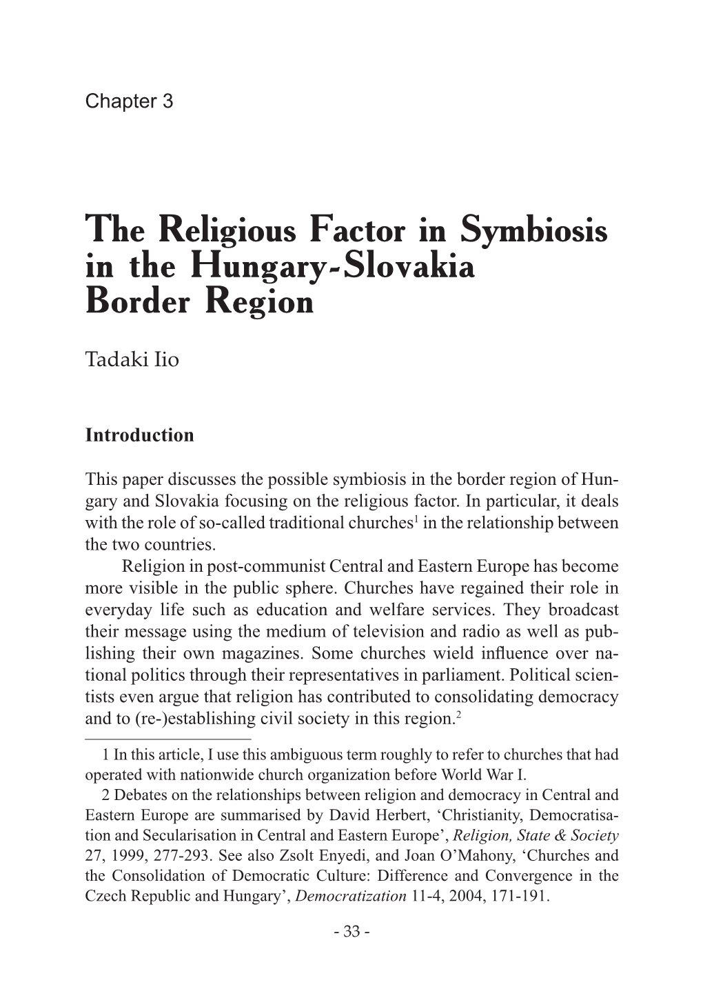 The Religious Factor in Symbiosis in the Hungary-Slovakia Border Region