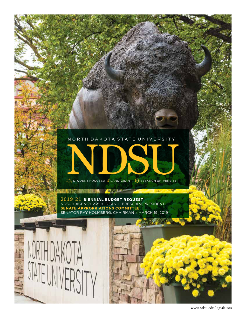 NDSU Biennial Budget Request 2019-2021