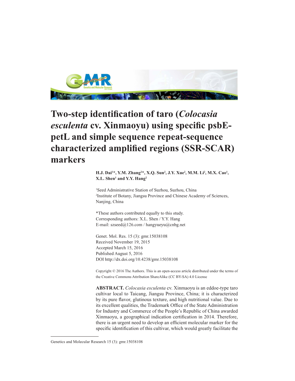 Two-Step Identification of Taro (Colocasia Esculenta Cv. Xinmaoyu)